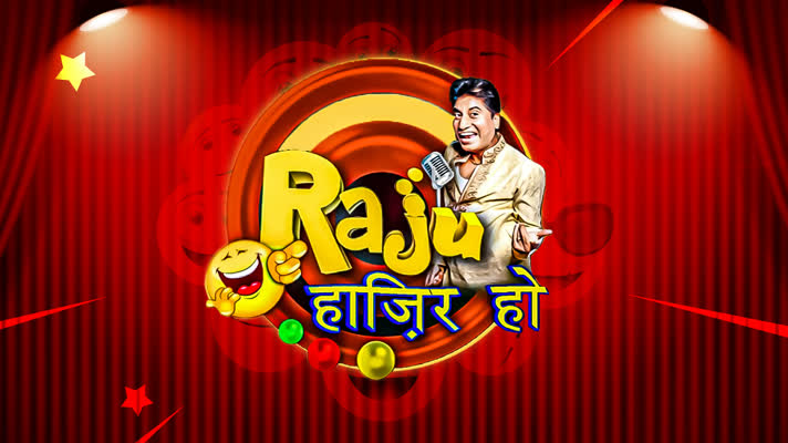 Raju Hazir Ho